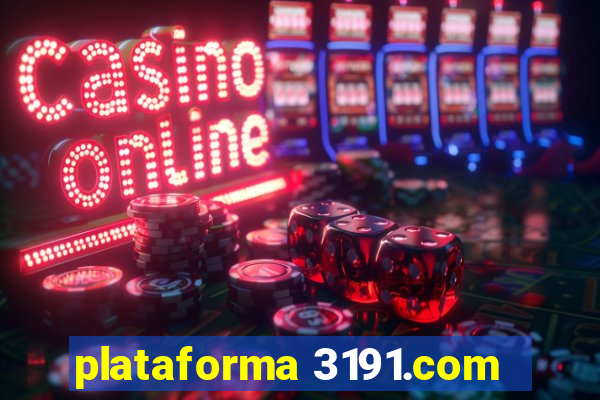 plataforma 3191.com